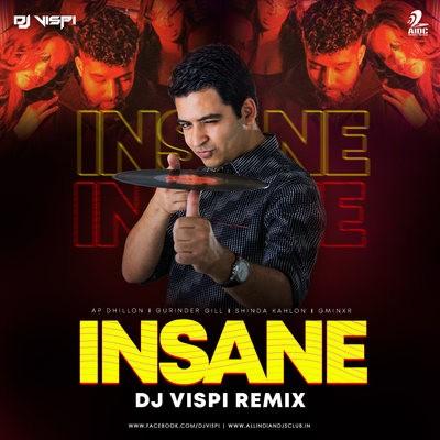 Insane Remix Dj Mp3 Song - Dj Vispi